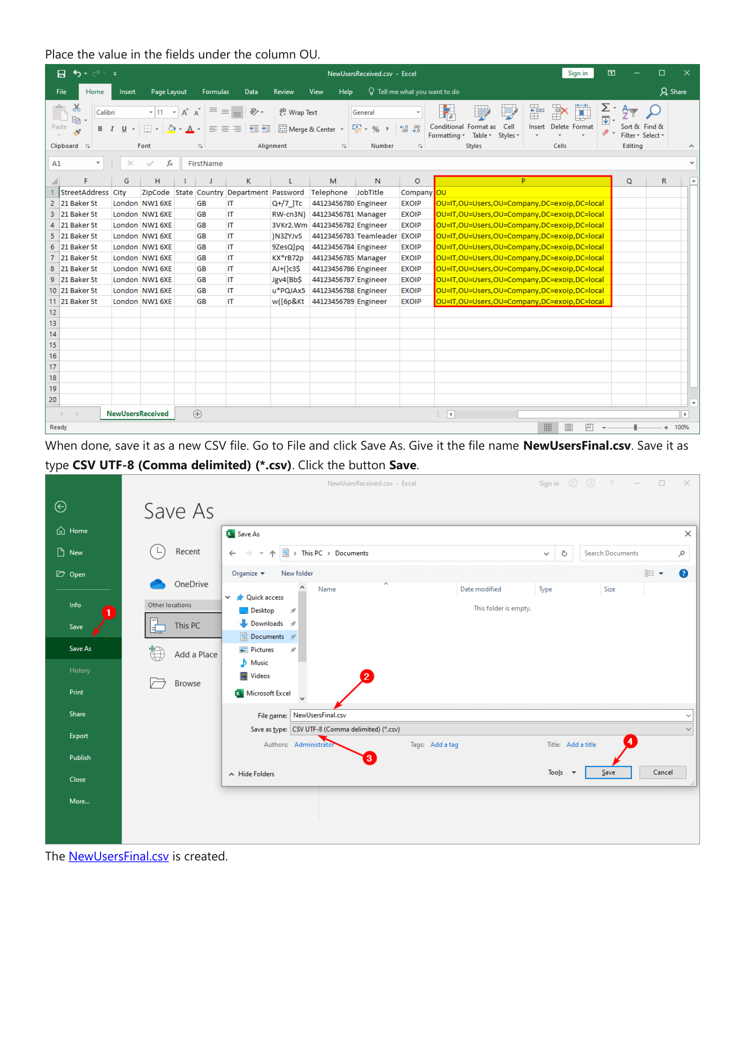 Two screenshots: Excel showing NewUsersReceived.csv with the OU column now filled in for every row using the copied distinguishedName value highlighted in yellow, and below it the Excel Save As dialog showing the filename being changed to NewUsersFinal and the Save as type dropdown set to CSV UTF-8 (Comma delimited) (*.csv)