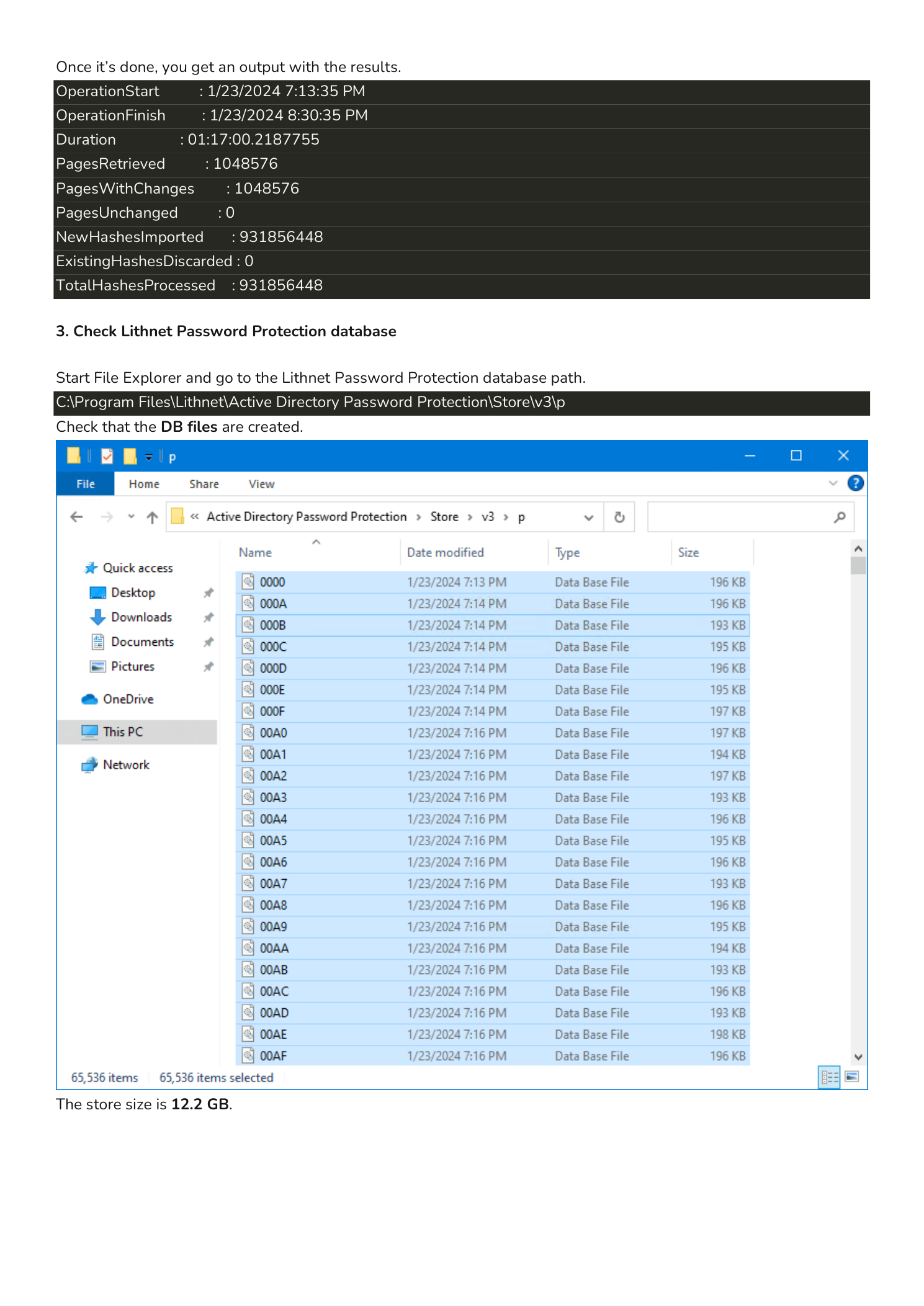 Two stacked screenshots: a PowerShell results object listing OperationStart, OperationFinish, Duration 01:17:00, PagesRetrieved 1,048,576, NewHashesImported 931,856,448 and TotalHashesProcessed 931,856,448 from the Sync-HashesFromHibp run, followed by a File Explorer window showing the Lithnet store directory C:\Program Files\Lithnet\Active Directory Password Protection\Store\v3\p filled with hex-named Data Base Files