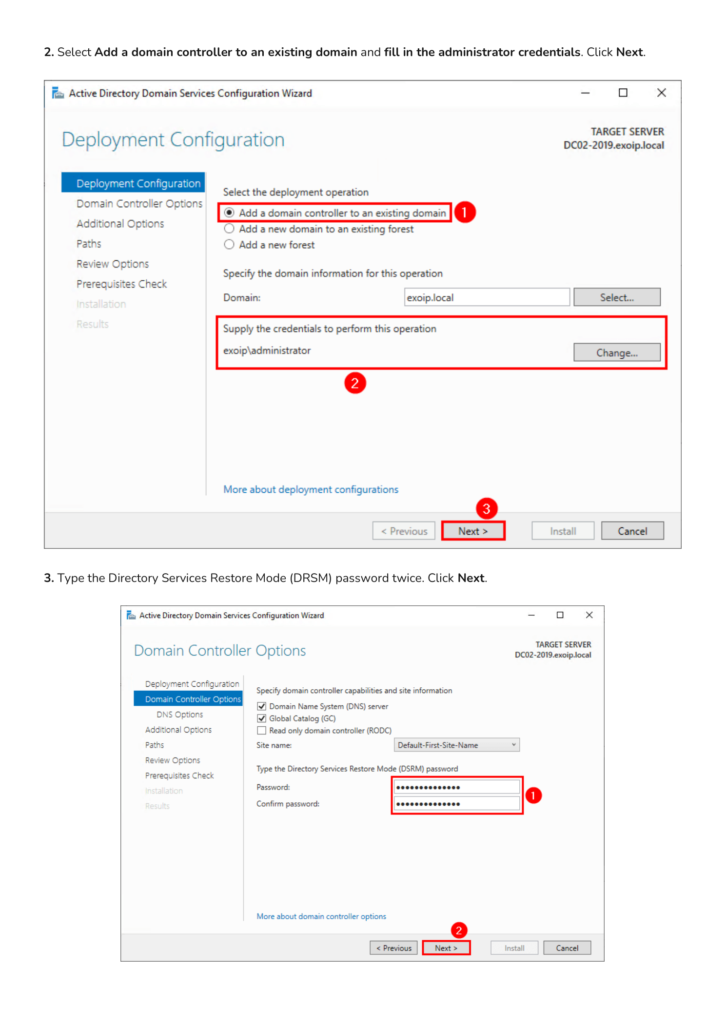 Active Directory Domain Services Configuration Wizard Deployment Configuration page with Add a domain controller to an existing domain selected and exoip\\administrator credentials supplied, and the Domain Controller Options page with the Directory Services Restore Mode (DSRM) password being entered and confirmed