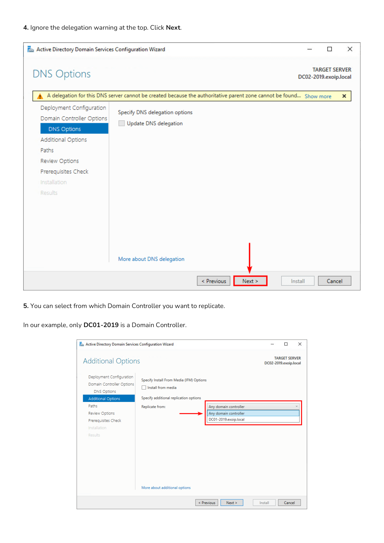 DNS Options page showing the harmless delegation warning that can be ignored on a fresh additional DC, and the Additional Options page with the Replicate from drop-down expanded showing Any domain controller and DC01-2019.exoip.local