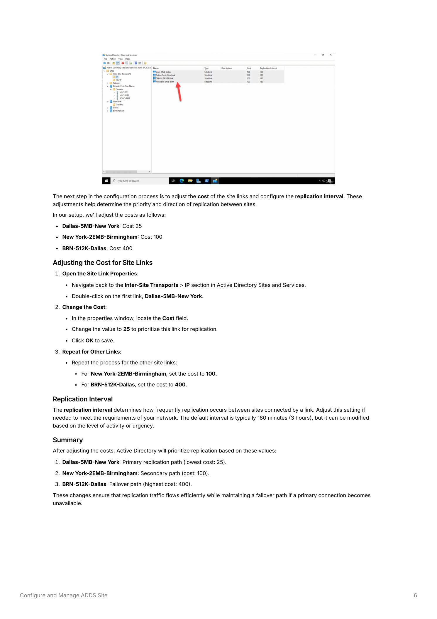 Site Link properties dialog for Dallas-5MB-New York showing the Cost field changed to 25 and the Replication interval field, with the IP section in the background showing all three site links with their updated costs