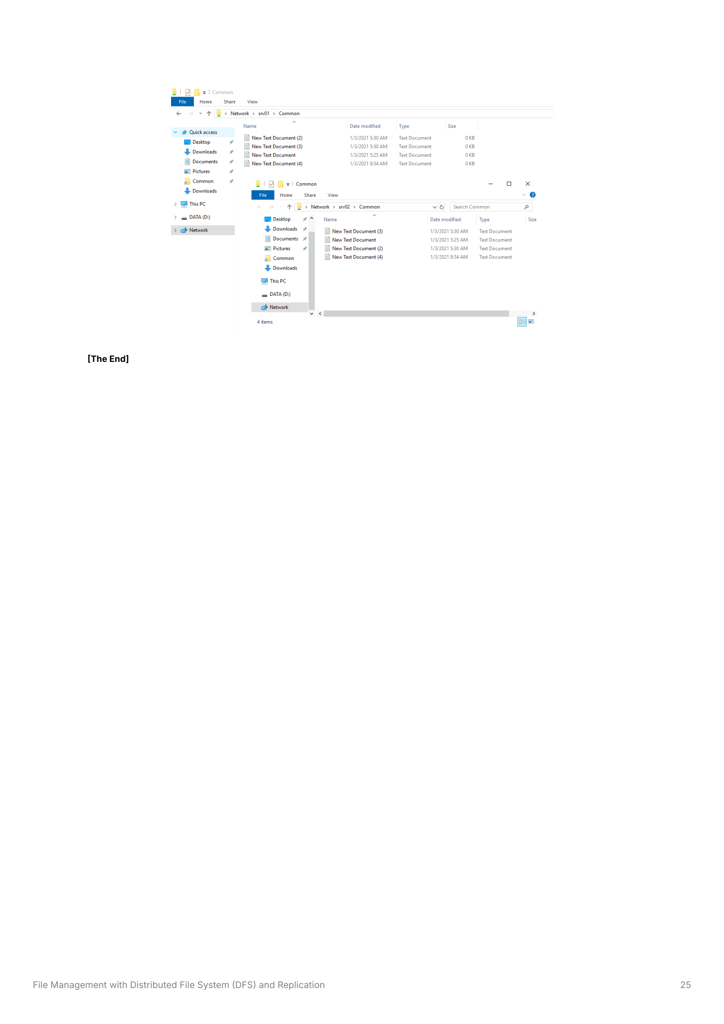 Two File Explorer windows side by side showing \\srv01\Common and \\srv02\Common each containing the same four New Text Documents, confirming successful DFS Replication