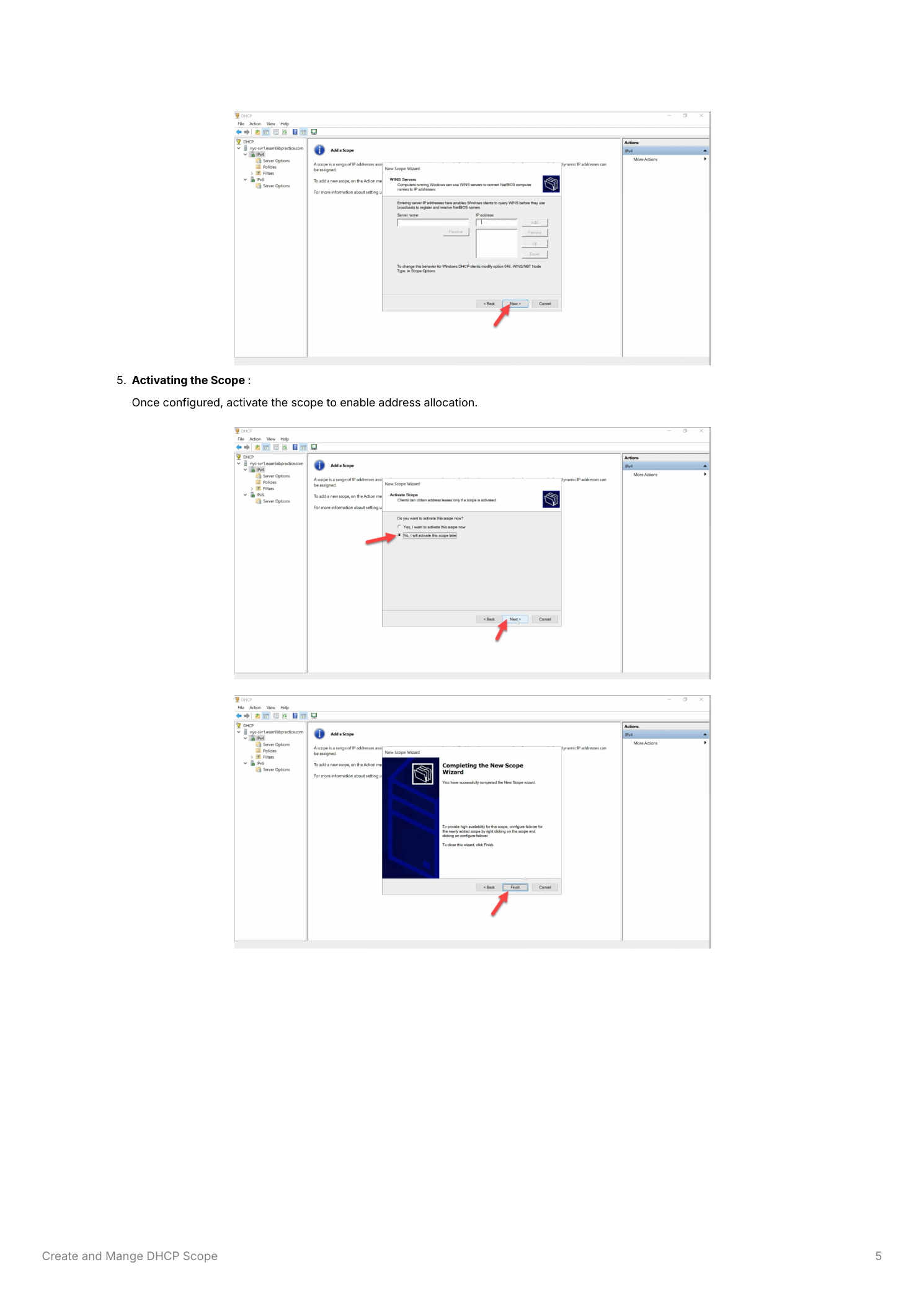New Scope Wizard final page with Yes selected to activate the scope now, and the DHCP console showing the newly created scope listed under IPv4 with an active status indicator