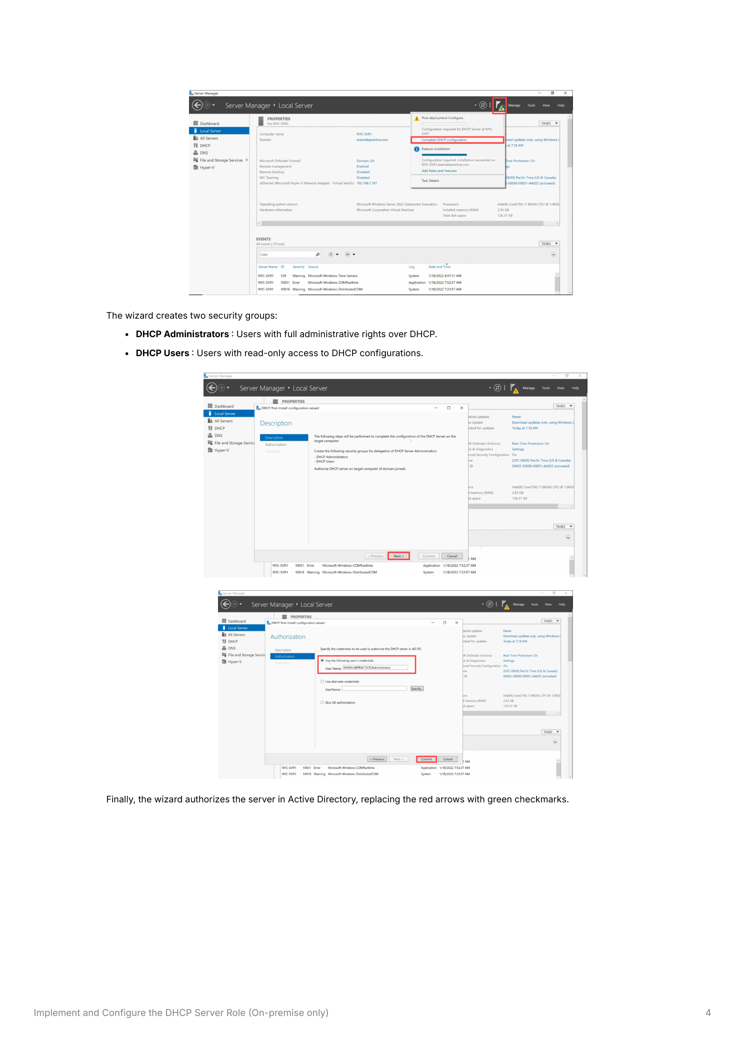 DHCP Post-Installation Configuration Wizard showing the credentials screen where Domain Admin credentials are entered for authorization, and the completion screen confirming the DHCP Administrators and DHCP Users security groups were created and the server was authorized successfully