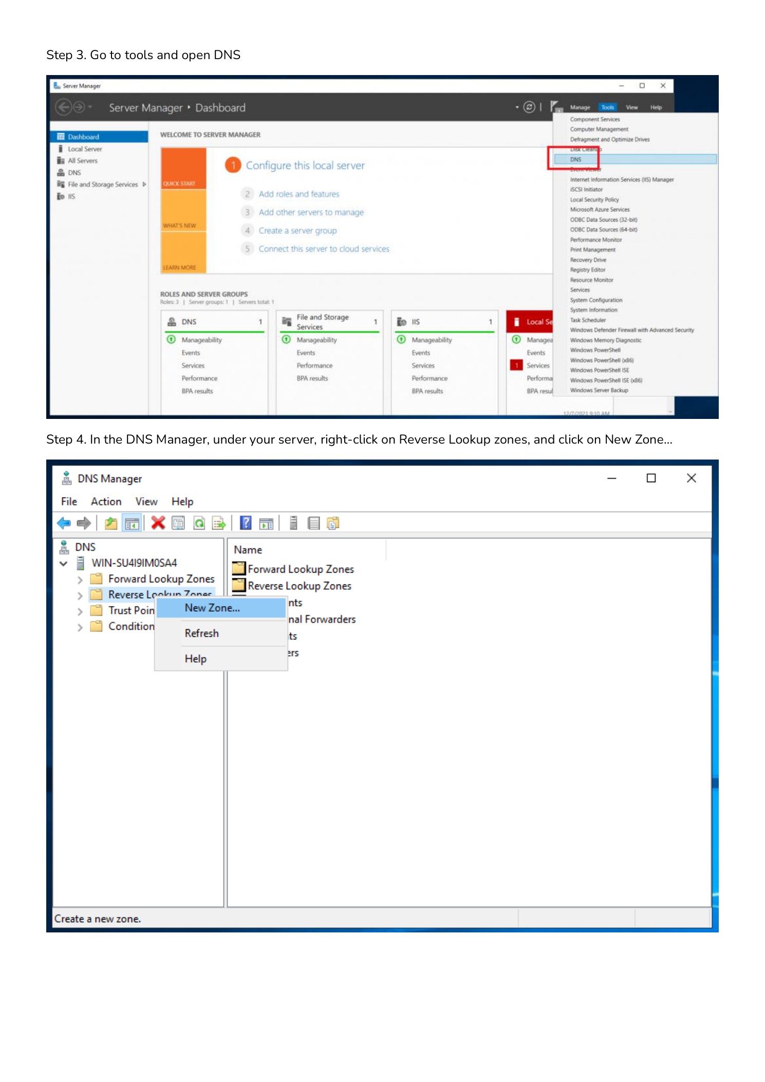 Steps 3 and 4: Server Manager Tools menu open to DNS, and DNS Manager right-click menu showing New Zone