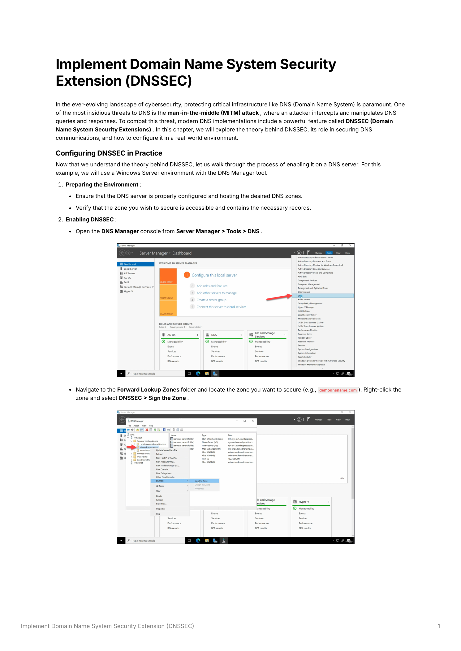 DNS Manager console showing the Forward Lookup Zones folder with a zone selected, and the right-click context menu showing DNSSEC and Sign the Zone options, alongside the Zone Signing Wizard welcome screen