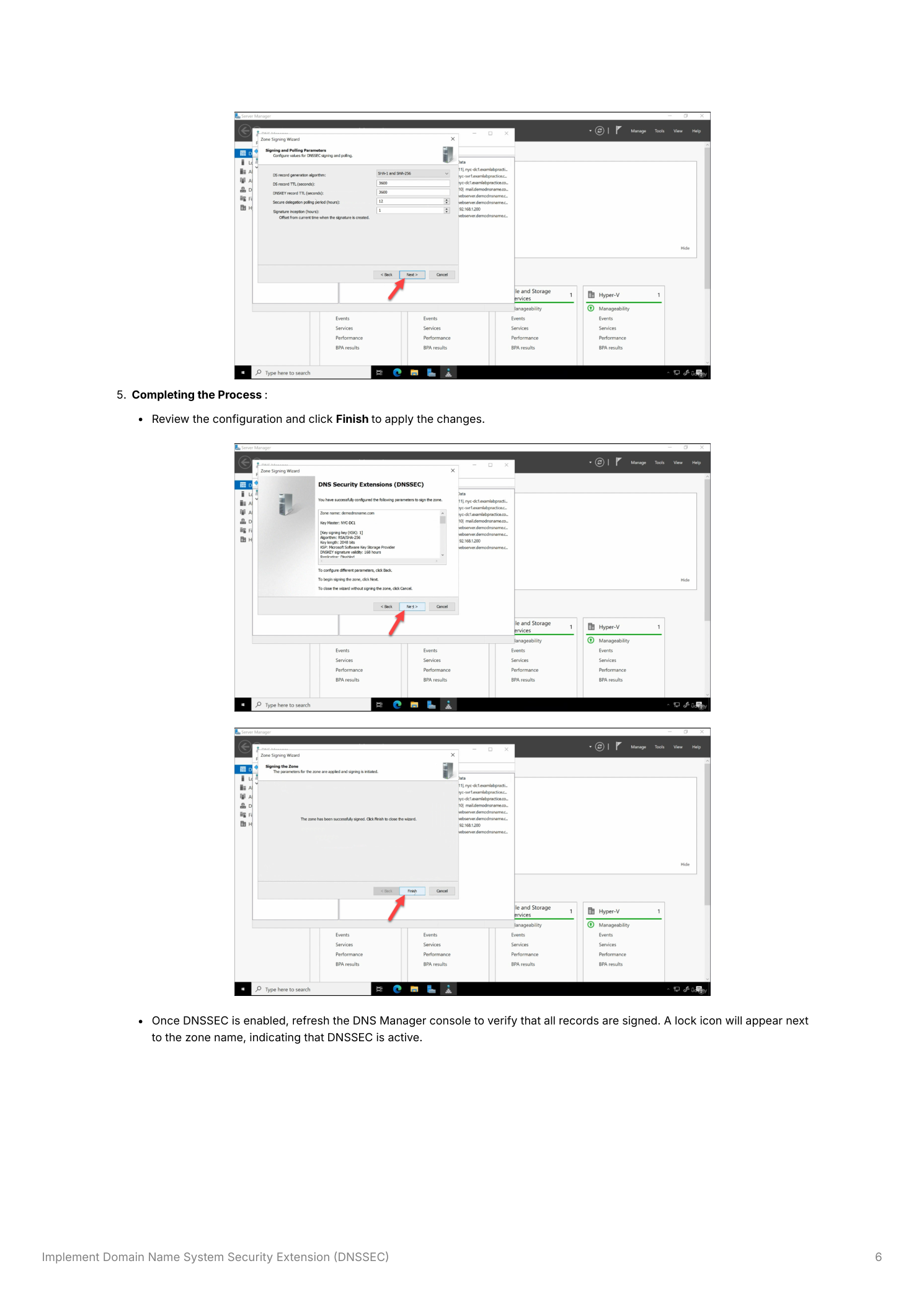 DNSSEC Zone Signing Wizard showing the final review and configuration summary page, followed by the signing completion confirmation, and the DNS Manager console with a padlock icon displayed next to the zone name indicating DNSSEC is active