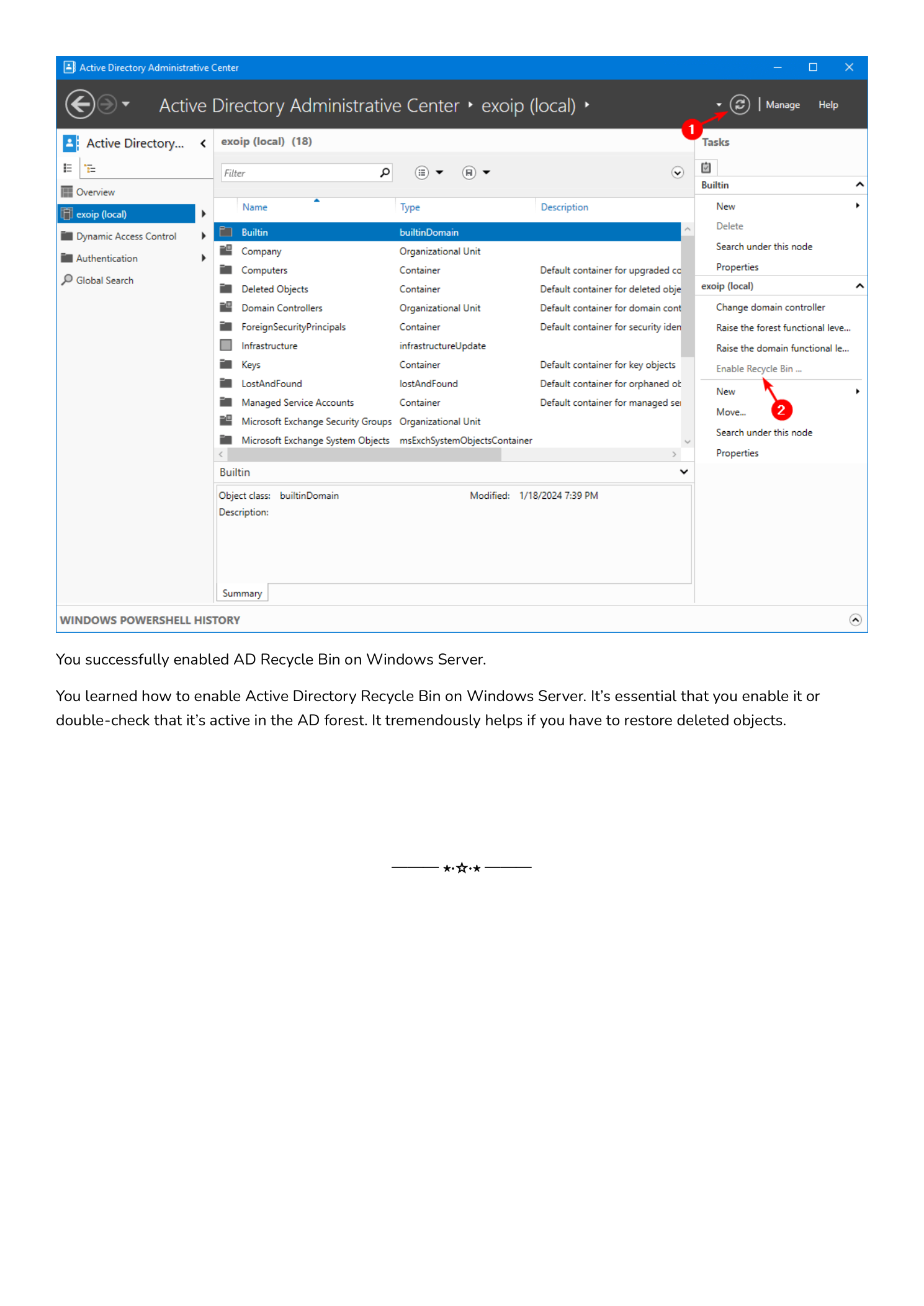Active Directory Administrative Center after the Recycle Bin has been enabled, showing the Tasks pane with the Enable Recycle Bin entry now greyed out and replaced by Restore and Restore To options for tombstoned objects