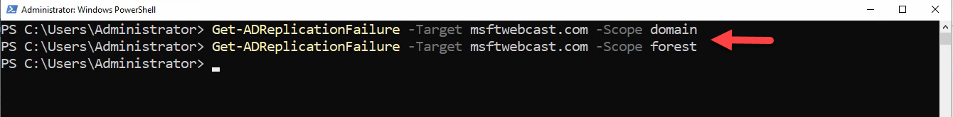 PowerShell session running Get-ADReplicationFailure with Scope domain and Scope forest