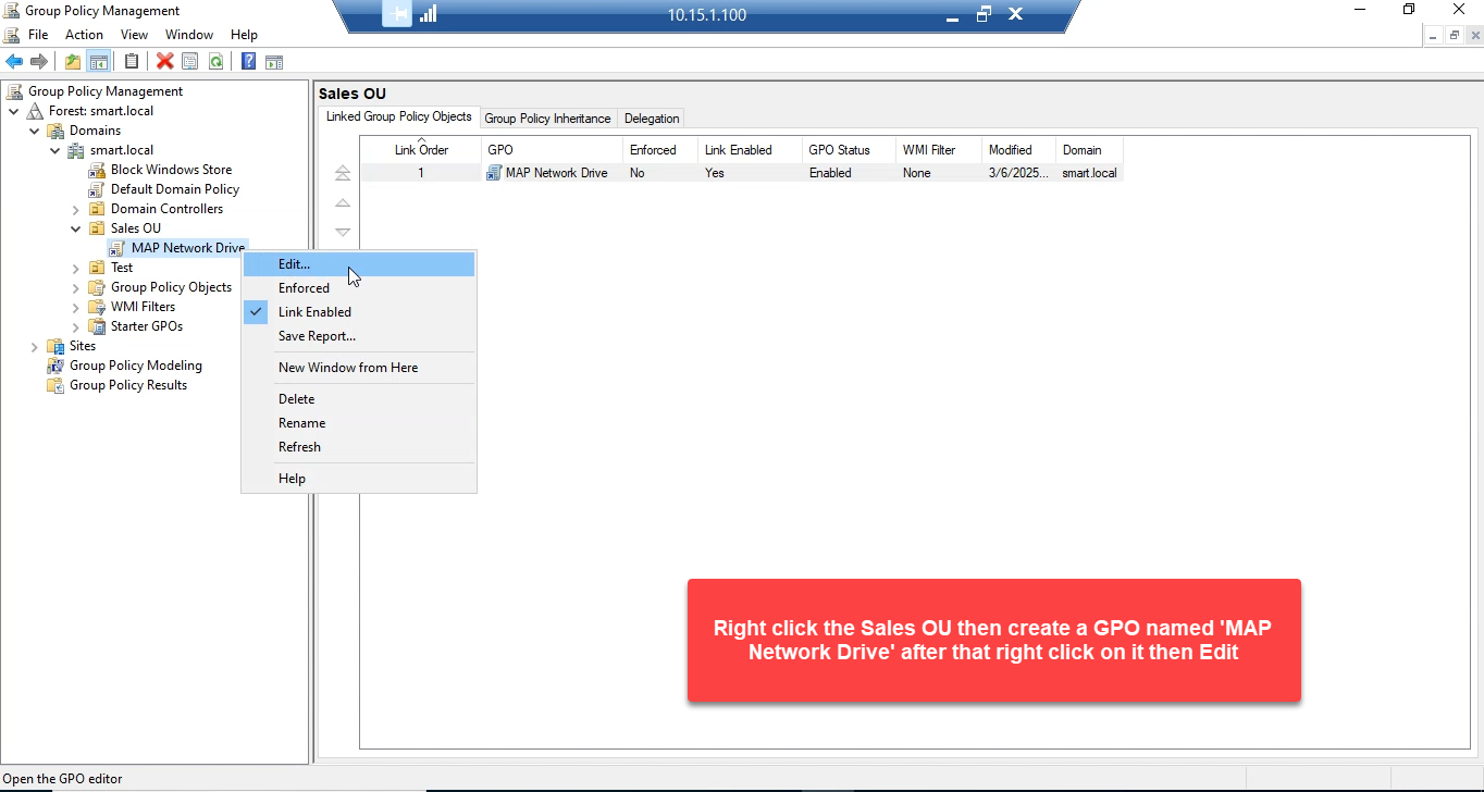Group Policy Management Console showing the MAP Network Drive GPO linked to the Sales OU with the right-click Edit menu open