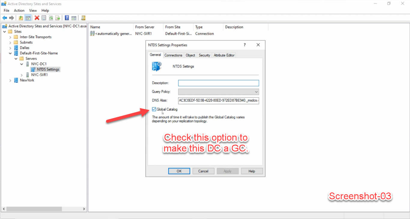 NTDS Settings Properties dialog General tab with the Global Catalog checkbox highlighted by a red arrow and the annotation 'Check this option to make this DC a GC'