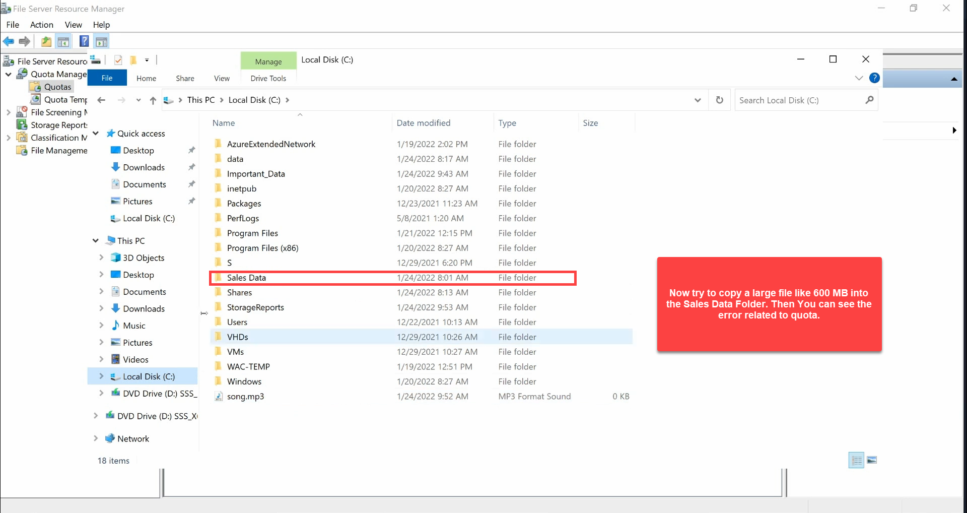 Windows File Explorer at C: drive with the Sales Data folder selected, ready to test the quota by copying a large file