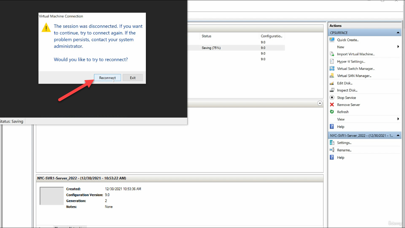 Virtual Machine Connection session disconnected Reconnect dialog