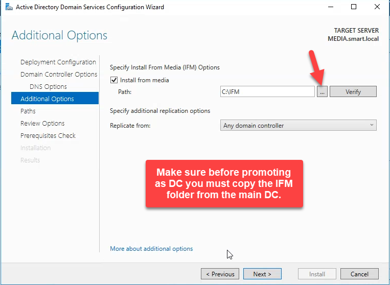 Additional Options page with Install from media checked and the IFM path selected.