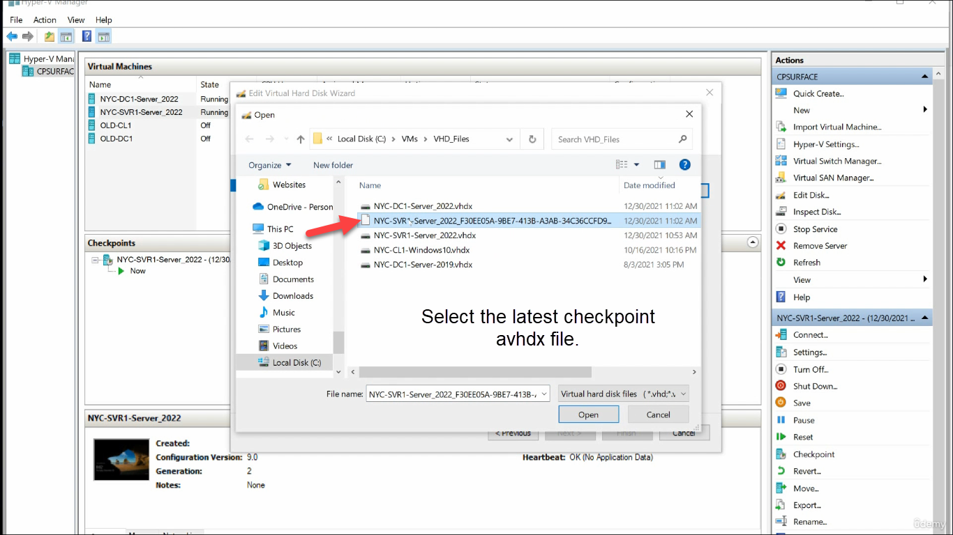 File picker dialog selecting the latest avhdx checkpoint file