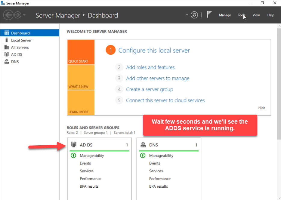 Server Manager Dashboard showing AD DS and DNS service groups green and healthy