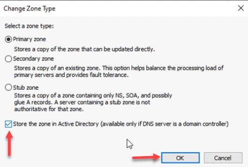 Change Zone Type dialog with Primary zone and Store the zone in Active Directory checkbox checked