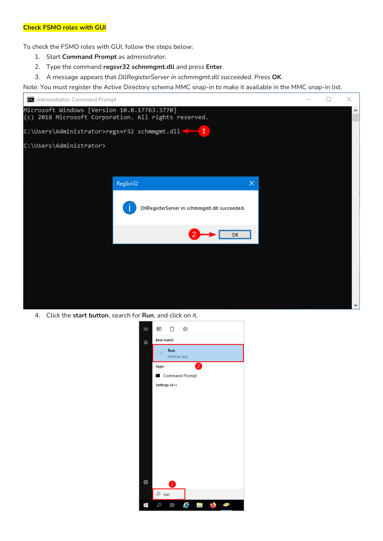 Side-by-side: an elevated Command Prompt window running regsvr32 schmmgmt.dll, and the resulting RegSvr32 dialog reporting that DllRegisterServer in schmmgmt.dll succeeded with an OK button, with the Windows search bar showing Run as the next step