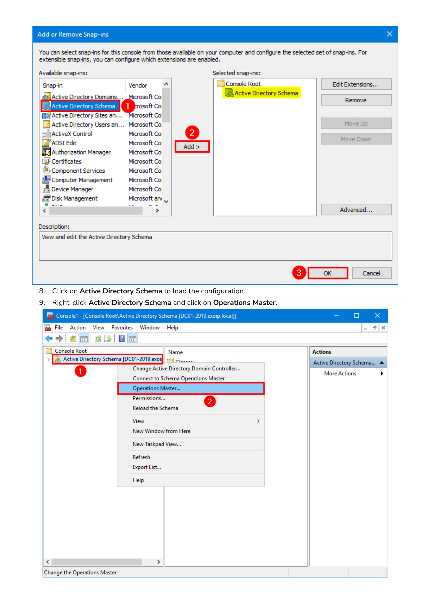 Two screenshots: the Add or Remove Snap-ins dialog with Active Directory Schema added to the Selected snap-ins list on the right via the Add button, and the resulting Console1 window showing Active Directory Schema in the tree with a right-click context menu open and Operations Master highlighted