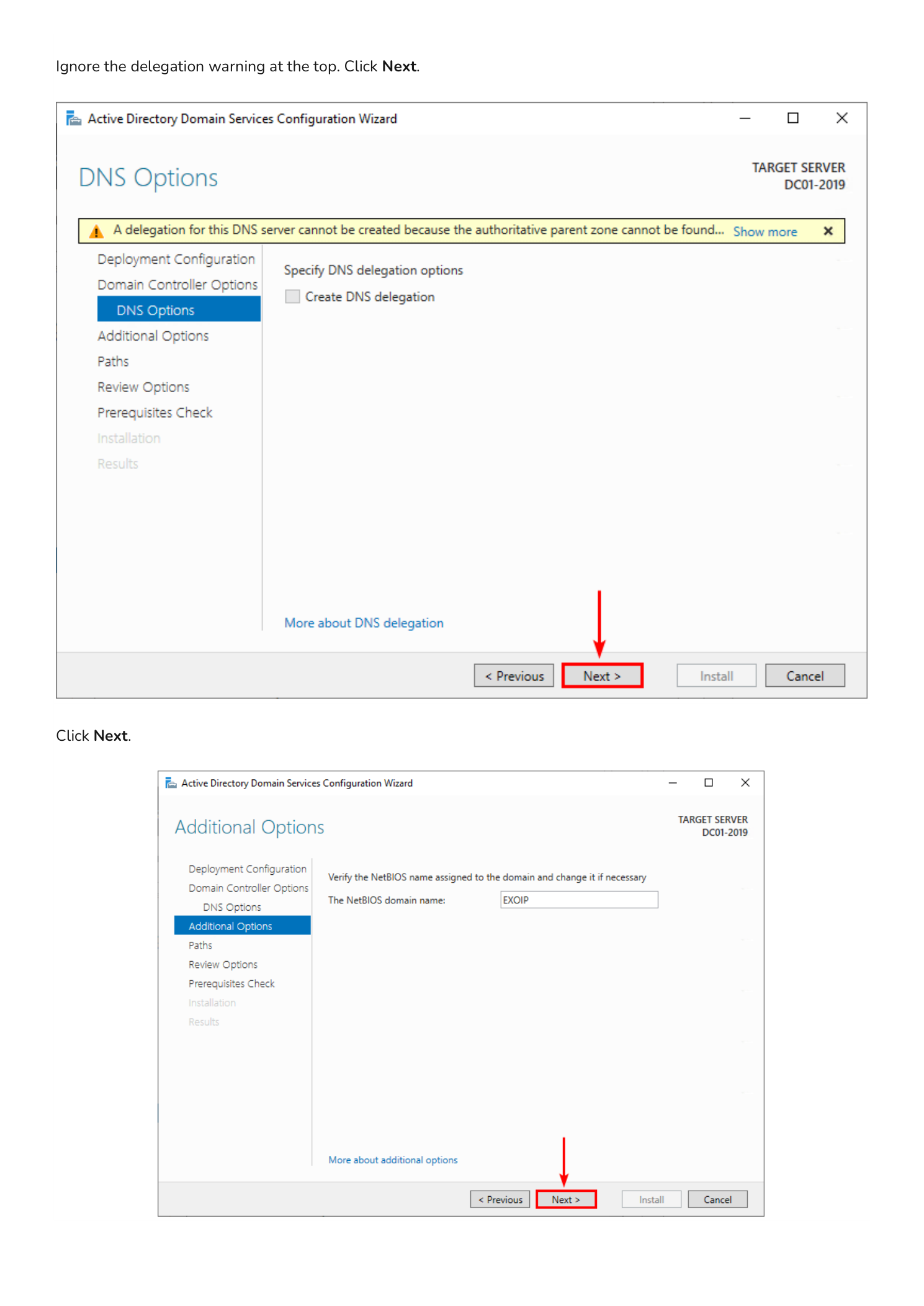 DNS Options page showing the delegation warning that can safely be ignored on a fresh forest, followed by the Additional Options page with the auto-generated NetBIOS domain name
