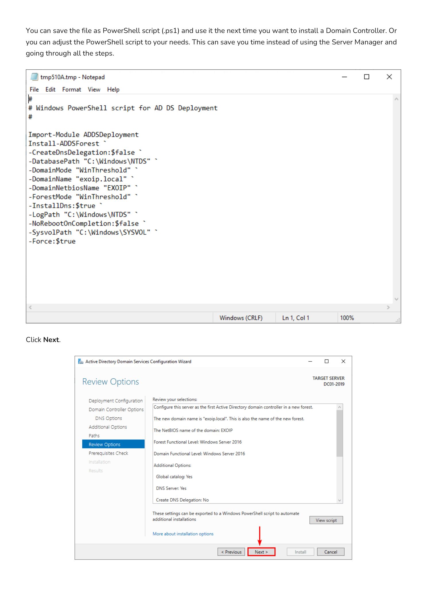 Notepad window showing the auto-generated PowerShell script using Install-ADDSForest with the captured parameters, ready to be saved as a .ps1 file for repeatable deployments