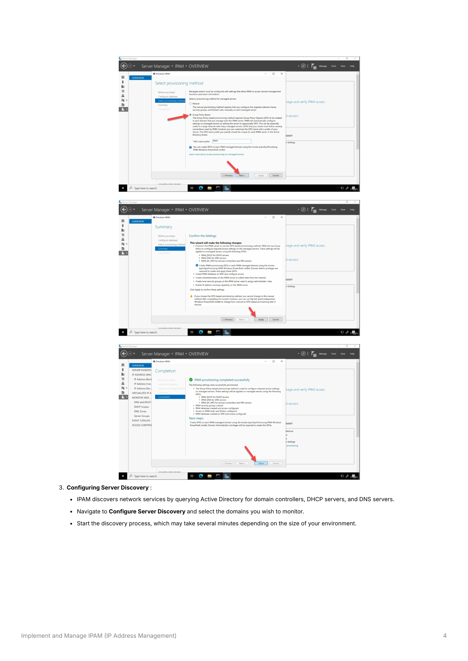 IPAM console showing the Configure Server Discovery dialog where domains are selected for monitoring, followed by the provisioning configuration screens showing domain and GPO prefix settings, and the Start Server Discovery task highlighted in the task list