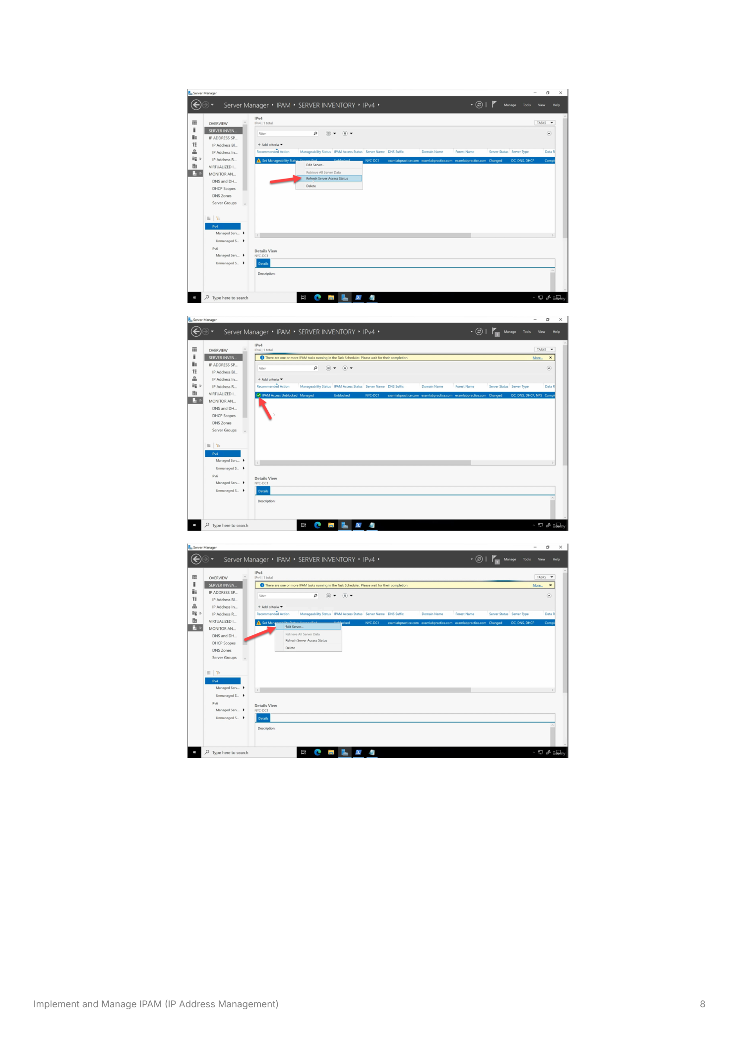 IPAM Server Inventory view showing managed servers with Manageability Status set to Managed and IPAM Access Status showing Unblocked after refreshing, with the right-click context menu showing Refresh Server Access Status and Edit Server options