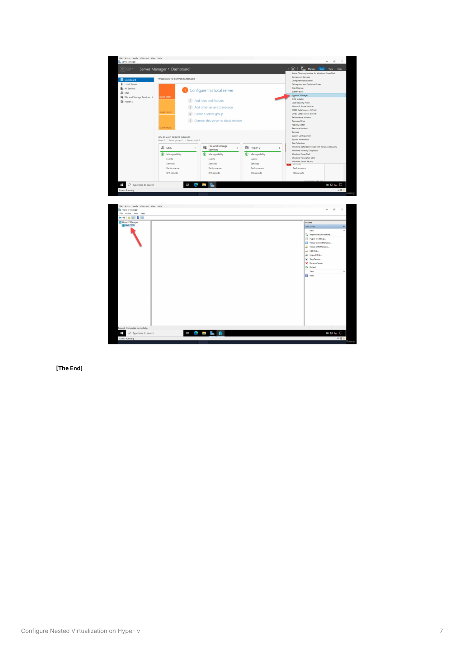Server Manager inside the NYC-SVR1 VM with the Tools menu open and Hyper-V Manager visible in the list, and the Hyper-V Manager console open showing the NYC-SVR1 node in the left pane confirming nested virtualization is active and functional