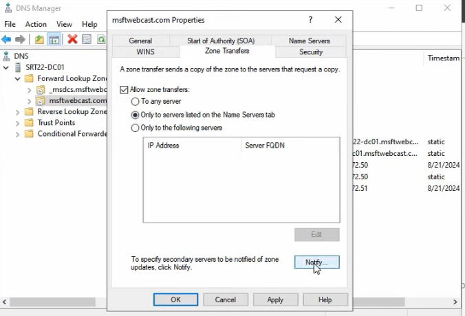 DNS Manager Zone Transfers tab on the primary zone showing Allow zone transfers checked, Only to servers listed on the Name Servers tab selected, and the Notify button highlighted for explicit notification configuration