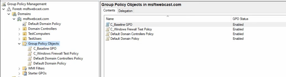 Group Policy Management Console showing the new Windows Firewall Test Policy GPO created under Group Policy Objects in the msfwebcast.com domain