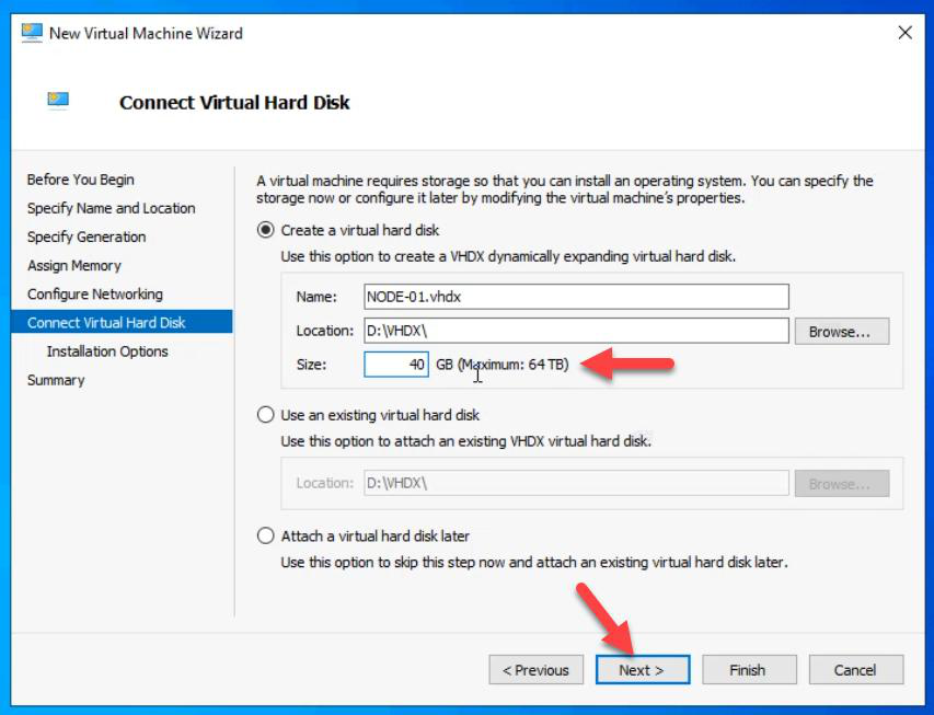 Connect Virtual Hard Disk step creating a 40 GB VHDX for the OS installation