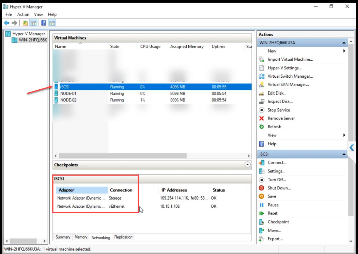Hyper-V Manager showing iSCSI VM has only two network adapters: External and Storage (no Heartbeat since the SAN does not vote in cluster quorum)