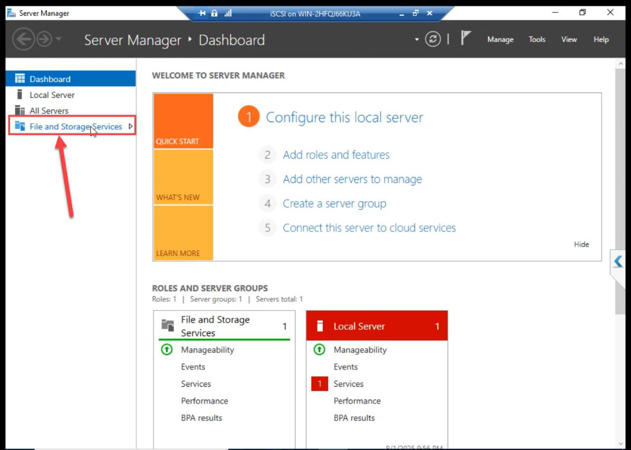 Server Manager dashboard with File and Storage Services link being clicked to access the iSCSI configuration