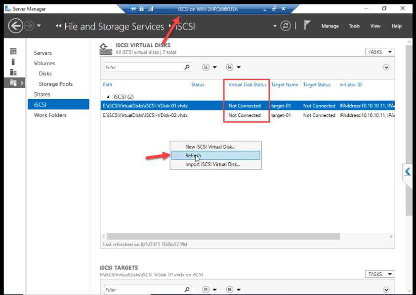 iSCSI VM showing target status Not Connected stale before refresh