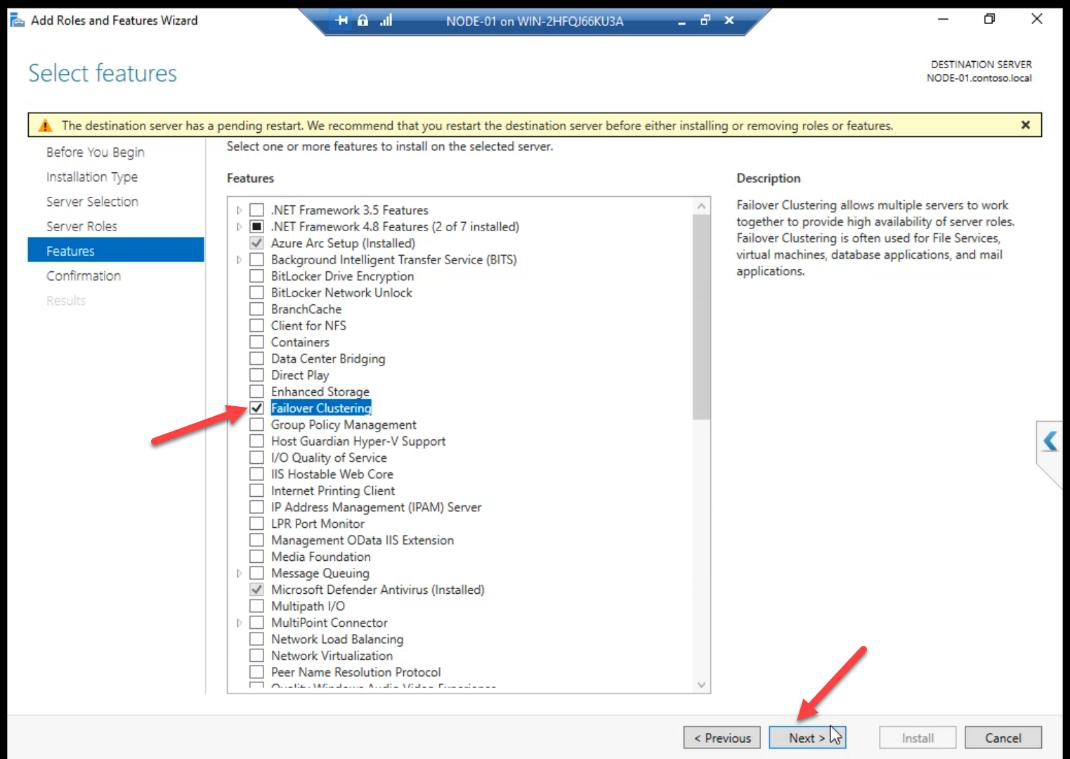 Add Roles and Features Wizard on NODE-01 with Failover Clustering ticked in Features pane
