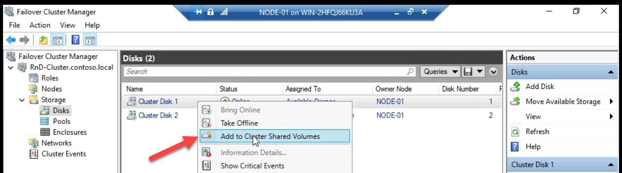 FCM Storage > Disks pane with right-click on Cluster Disk 1 showing Add to Cluster Shared Volumes option” /><figcaption>Storage > Disks > right-click <strong>Cluster Disk 1</strong> > <strong>Add to Cluster Shared Volumes</strong>. CSV lets all nodes read/write the same volume simultaneously &mdash; required for highly available VMs.</figcaption></figure>
<p>FCM > Storage > Disks > right-click <strong>Cluster Disk 1</strong> (the 300 GB Data disk &mdash; NOT the Quorum) > <strong>Add to Cluster Shared Volumes</strong>.</p>
<figure class=