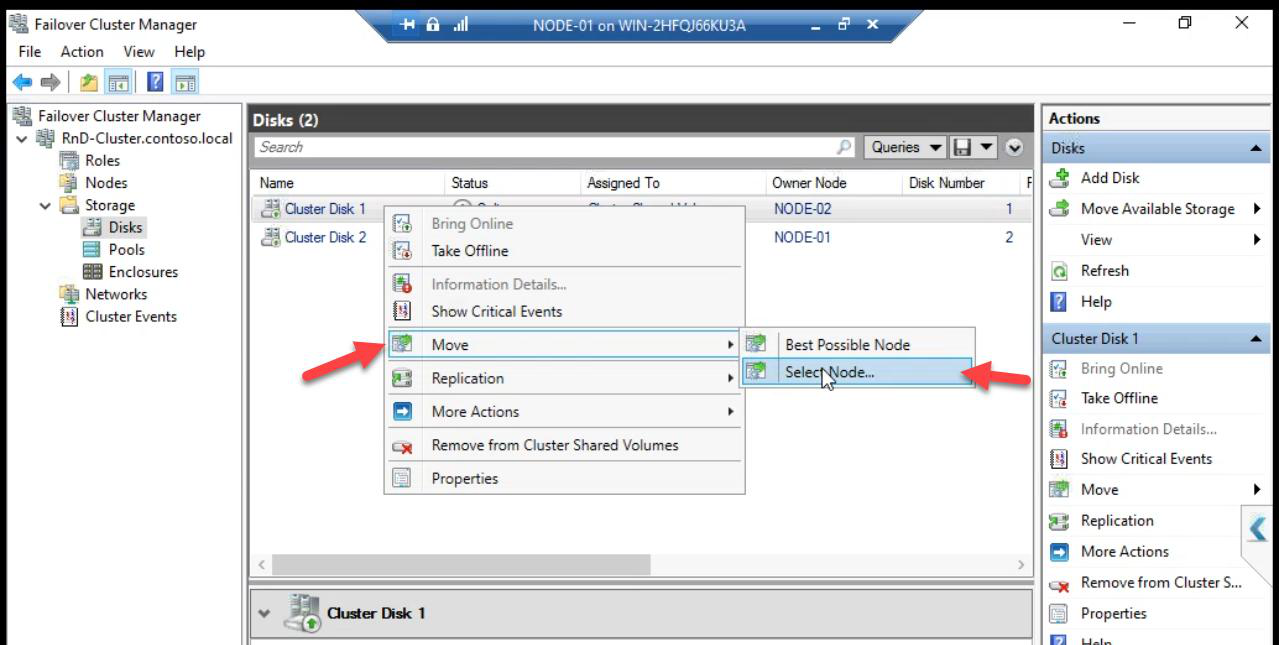 Right-click on Cluster Disk 1 with Move > Select Node menu” /><figcaption>Right-click Disk 1 > <strong>Move</strong> > Select Node.</figcaption></figure>
<figure class=