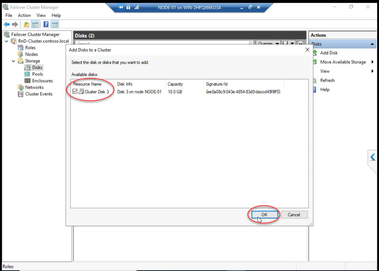 Add Disks to a Cluster dialog showing the new disk being selected to bring it under cluster ownership