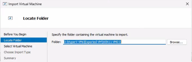 Import Virtual Machine Wizard Locate Folder page with the Browse field populated showing the path to the exported VM folder ready for import