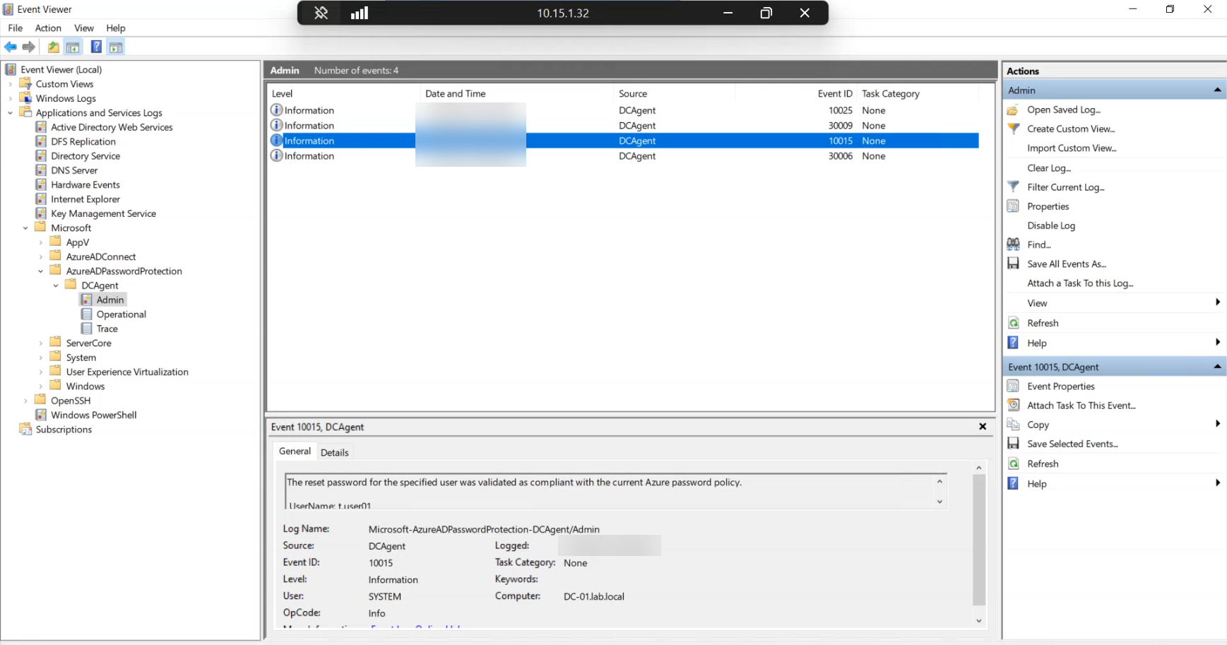 Event Viewer entry for event 10015 from the DCAgent source with the validated as compliant message and the user account name, the green-light counterpart to the previous two rejections
