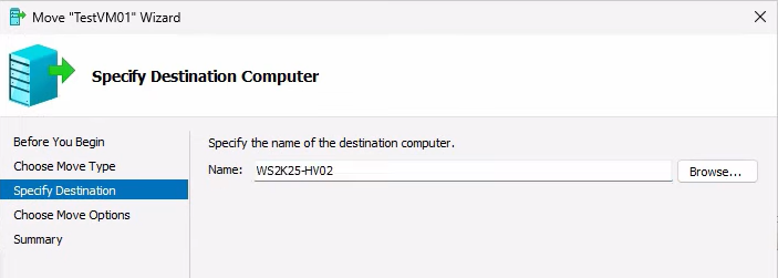 Move VM wizard Specify Destination Computer page with WS2K25-HV02 typed into the Name field and the Check Names button having validated the destination, ready to advance to the move-options selection