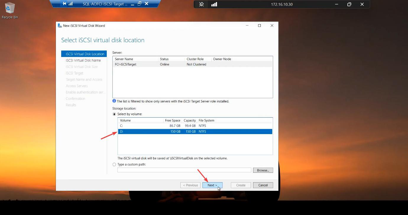 New iSCSI Virtual Disk wizard step 1 selecting the D: volume (the 150 GB raw disk attached in Part 2) as the location for the new VHDX file