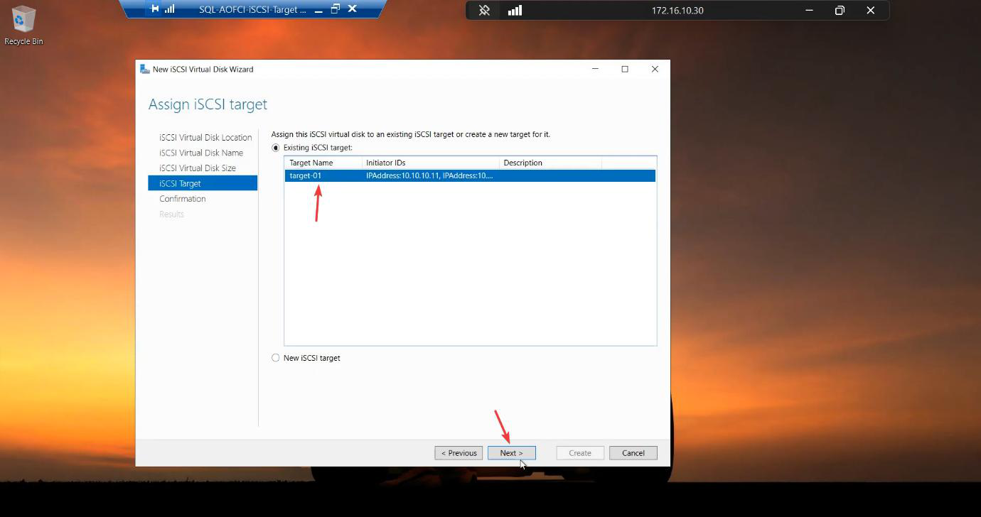 iSCSI Target step now selecting the EXISTING Target-01 instead of creating a new one, ensuring both Data and Quorum disks are presented as a single unit to the cluster