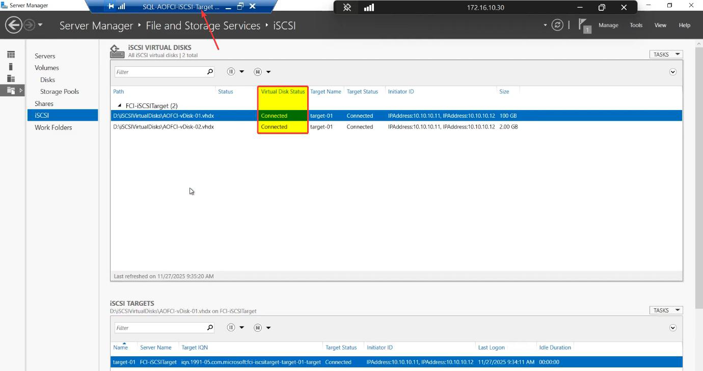 iSCSI section of Server Manager on the iSCSI-Target VM showing the Target-01 status now Connected confirming the SAN sees both nodes have logged in