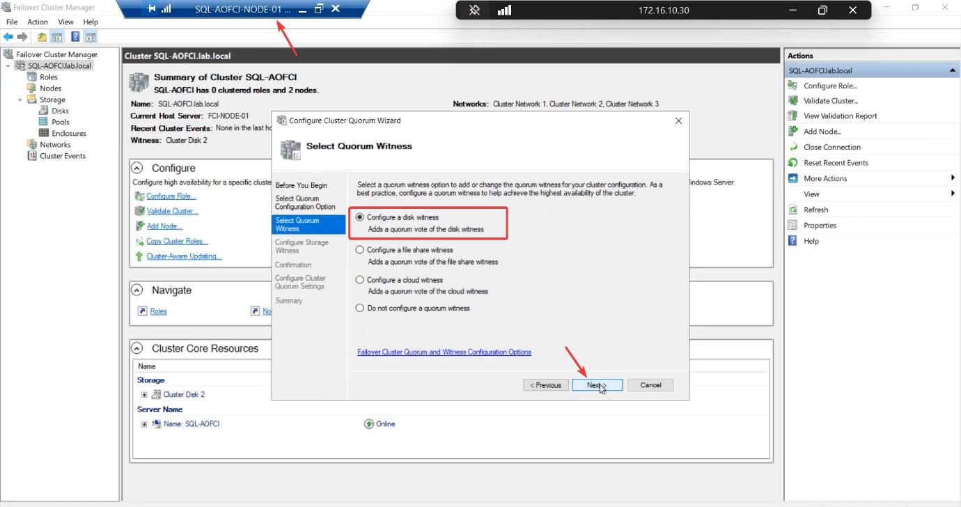 Quorum witness type step with Configure a disk witness selected (vs file share witness or cloud witness) since we built a dedicated 2 GB iSCSI quorum LUN