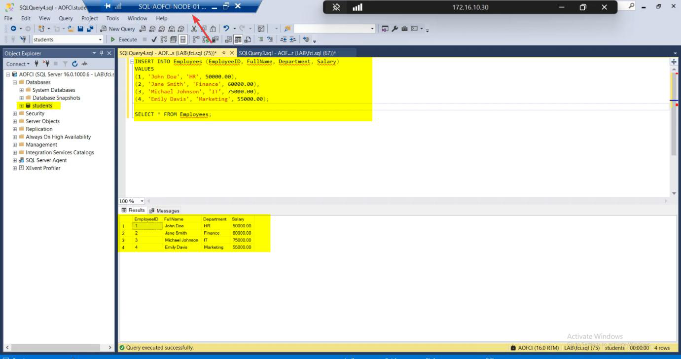 SSMS connected to AOFCI from Node-01 with the Students database created and Employees table created with several sample rows inserted, the baseline test data that will survive the simulated failover