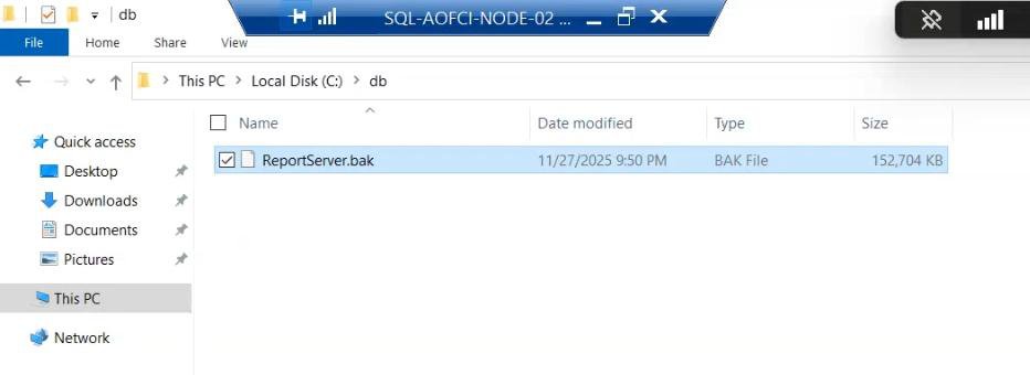 File Explorer on Node-02 showing the .bak file successfully copied into the DbBackups share ready for restore into the AOFCI cluster