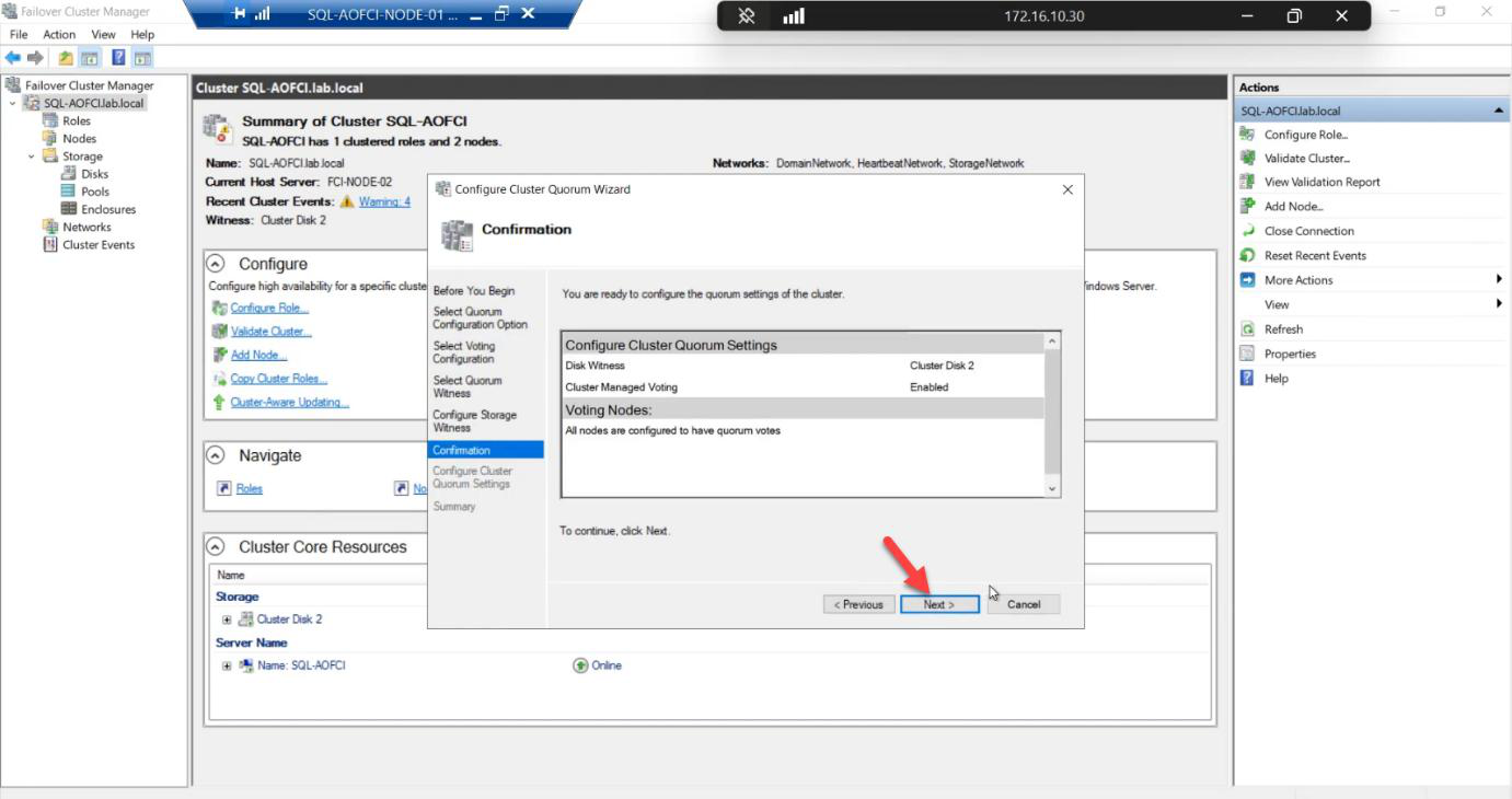 Confirmation step reviewing the new quorum configuration: 2 voting nodes + disk witness