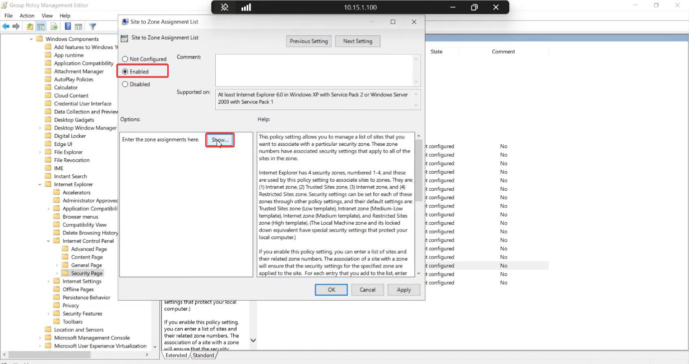 Site to Zone Assignment List policy Enabled state with the Show button highlighted to expose the URL list