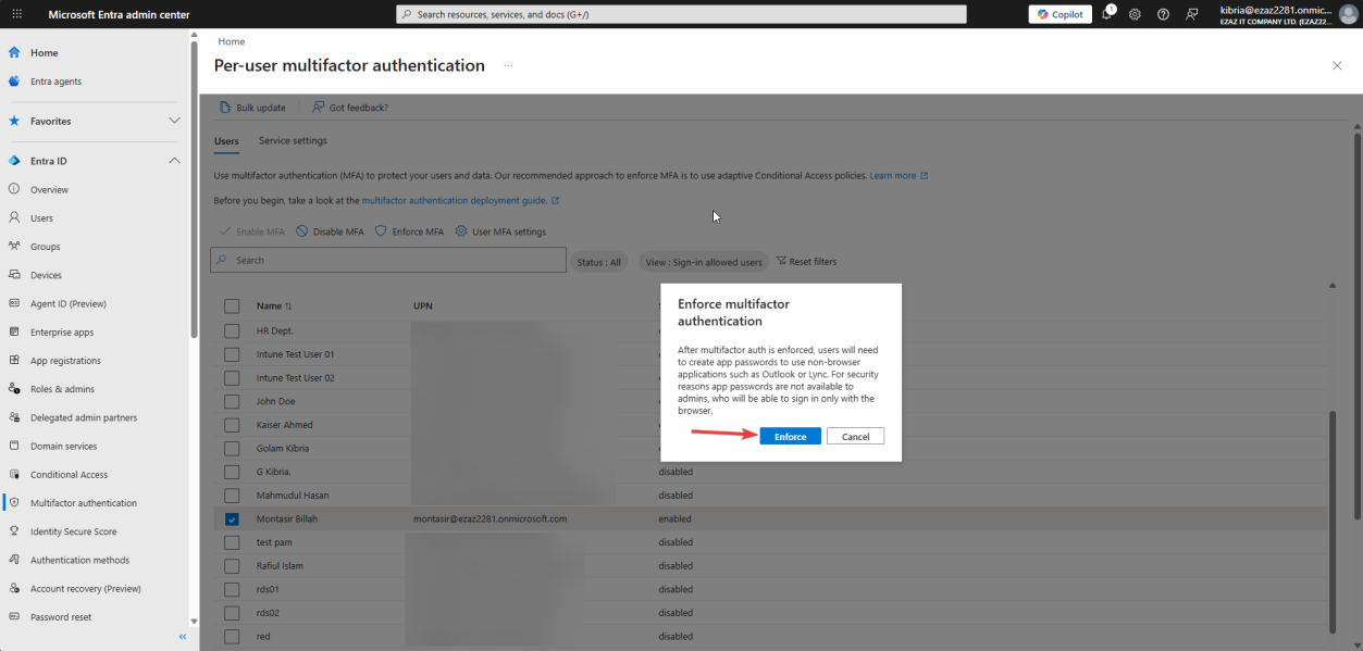Confirmation popup with enforce multi-factor auth button to commit, status now becomes Enforced